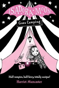 Isadora Moon goes camping