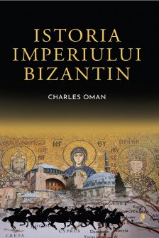 Istoria Imperiului Bizantin