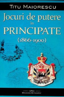 Jocuri de putere in principate (1866-1900)