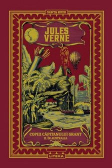 JULES VERNE. COPIII CAPITANULUI GRANT. America de Sud