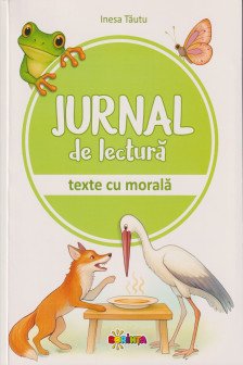 Jurnal de lectura - Texte cu morala