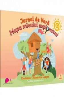 Jurnal de Vara. Mapa micului explorator