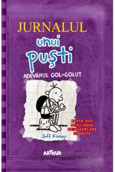 Jurnalul unui pusti vol.5. Adevarul gol-golut