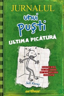 Jurnalul unui pusti Vol.3 Ultima picatura