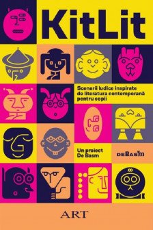 KitLit: Scenarii ludice inspirate de literatura contemporana pentru copii