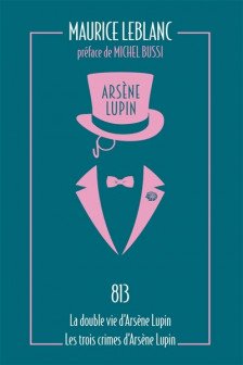 La double vie d'Arsene Lupin