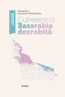 Lascarov Al. Cutreerand Basarabia desrobita