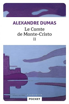 Le Comte de Monte-Cristo Tome 2