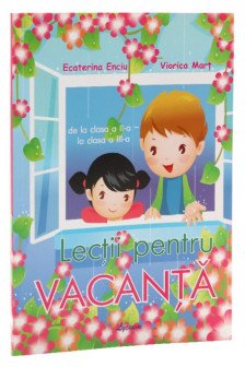 Lectii pentru vacanta cl. 2-3 Viorica Mart