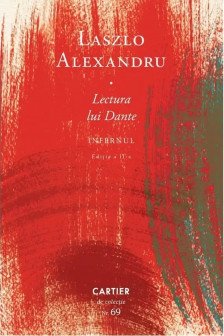 LECTURA LUI DANTE. INFERNUL. Laszlo Alexandru