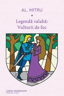 Legenda valaha  2.Vulturii de foc