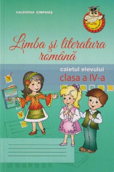 Limba romana cl 4 Caietul elevului Cimpoies V.