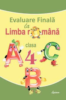 Limba romana cl.4 Evaluare finala