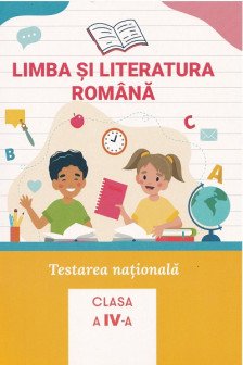 Limba si literatura romana cl.4 Testarea nationala