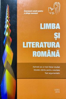 Limba si literatura romana. Aplicatii pe un text literar studiat