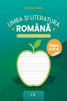Limba si literatura romana cl 4 fise de activitati