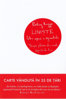 Liniste intr-o epoca a zgomotului