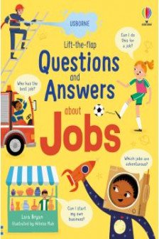 Lift-the-Flap Questions and Answers about Jobs