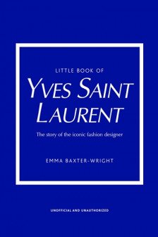 Little Book of Yves Saint Laurent