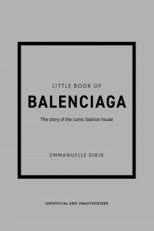 Little Book of Balenciaga