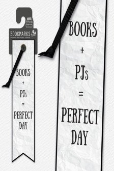 Literary Bookmarks: Books + PJs = Perfect Day