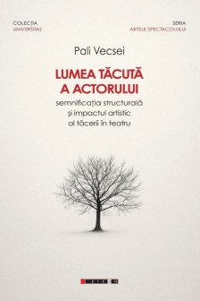 Lumea tacuta a actorului