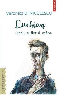 Luchian. Ochii sufletul mana