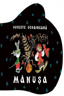 Manusa. Poveste ucraineana