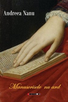 Manuscrisele nu ard