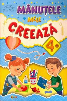 Manutele mele creeaza 4+