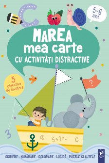 Marea mea carte cu activitati distractive 5-6 ani