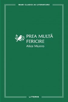 MARI CLASICI AI LITERATURII. PREA MULTA FERICIRE.