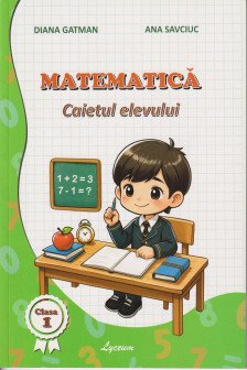 Matematica caietul elevului cl.1