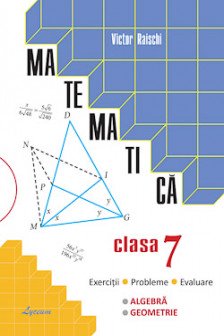 Matematica cl.VII. Exercitii.Probleme.Evaluare