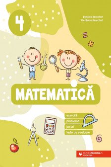 Matematica. Exercitii probleme jocuri teste de evaluare. Clasa a IV-a