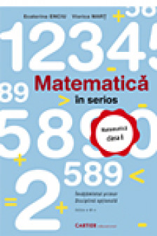 Matematica in serios. Cl.1 Viorica Mart