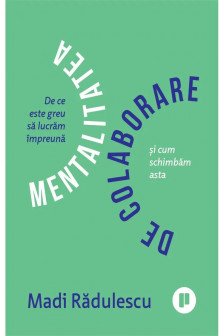 Mentalitatea de colaborare