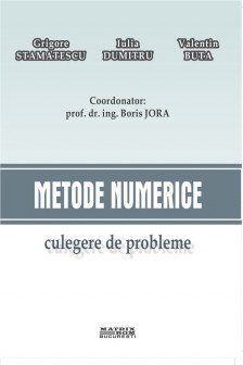 Metode numerice. Culegere de probleme