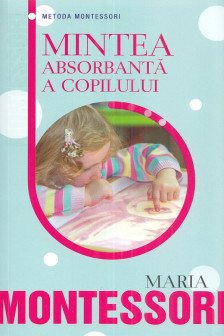 Mintea absorbanta a copilului