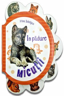 Micutii: In padure