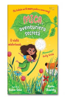 Mica aventuriera secreta: o vizita misterioasa 