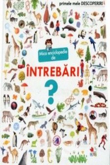 MICA ENCICLOPEDIE DE INTREBARI