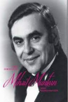 Mihail Munteanu - o viata dedicata operei.