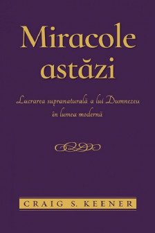 Miracole astazi