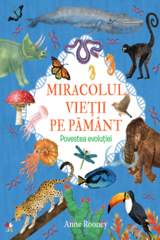 MIRACOLUL VIETII PE PAMANT. POVESTEA EVOLUTIEI