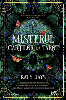 MISTERUL CARTILOR DE TAROT. Katy Hays