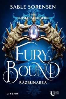 Moon Light. FURY BOUND. Razbunarea.