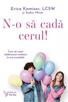N-o sa cada cerul!
