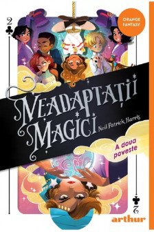 Neadaptatii magici