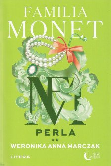 New Moon. FAMILIA MONET. PERLA. Partea a II-a.